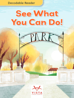 cover image of See What You Can Do!